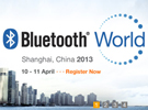 Bluetooth SIG宣布舉辦藍(lán)牙世界無(wú)線大會(huì)