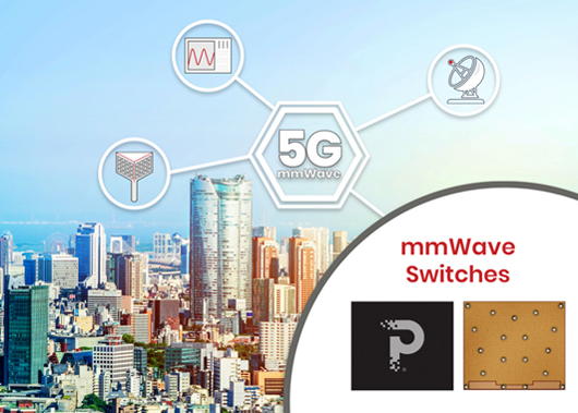 pSemi推出業界首款支持高達67GHz頻段的5G毫米波開關