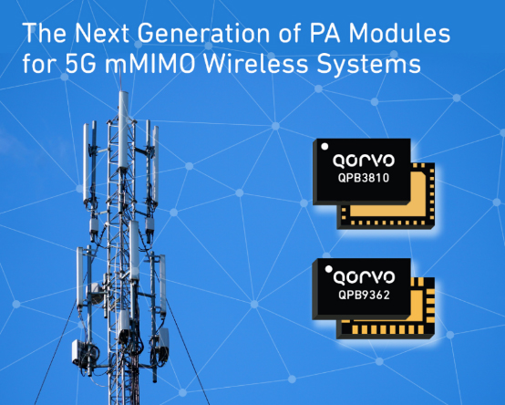 Qorvo?為5G mMIMO無線系統帶來下一代PA模塊